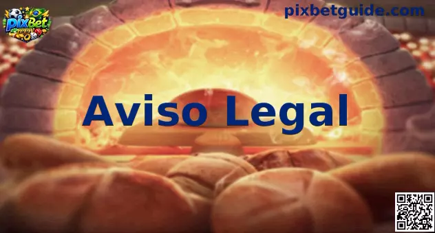 Aviso Legal Pix Bet Guide