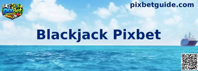 Blackjack Pixbet Mesa Virtual