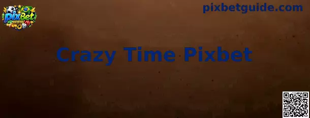 Crazy Time Pixbet